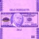 OG Ron C, Imaj - Dead Presidents (Chopped Not Slopped OG Ron C Remix)
