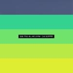 album image Get to Know Ya (KAYTRANADA FLIP) For All We Know - The Remixes - EP