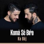 album image Altın Yuzugum Kirildi (feat. Cem Adrian) 2017 Ka Bêj