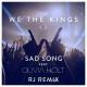 We The Kings feat. Olivia Holt - Sad Song (feat. Olivia Holt)
