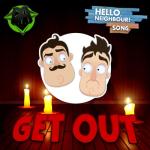 album image Alastor "Hello Neighbour Song" Get Out - Single