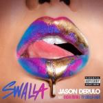 album image Swalla (feat. Nicki Minaj & Ty Dolla $ign) Swalla (feat. Nicki Minaj & Ty Dolla $ign) - Single