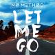🌆🚘🚓💥⚡✨ - No Method - Let Me Go - (mp3evo.com)