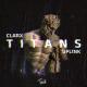Clarx, Uplink - Titans