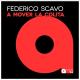 Federico Scavo - A Mover la Colita