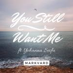 album image You Still Want Me You Still Want Me (feat. Yohanna Seifu) - Single