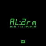 album image alarm Alarm (feat. no sentences) - Single