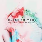 album image Close to You feat. Jasmine Sokko (Crazy Beats rmx) Close to You (feat. Jasmine Sokko) - Single
