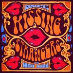 album image Kissing Strangers Kissing Strangers (feat. Nicki Minaj) - Single