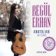 Begul Erhan - Odam Kirec Tutmuyor (BRB)