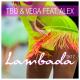 TBO & Vega feat. Alex feat. Alex - Lambada
