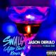 DJ Incredible Miha Soul Playlist - Jason Derulo - Swalla (After Dark Remix)