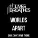 It Lives, It Breathes - Worlds Apart (Sami Zayn's WWE Theme)