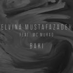 album image Bakı 2017 Bakı (feat. MC Murad) - Single