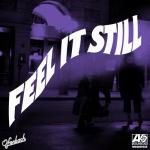 album image Feel It Still Feel It Still (Ofenbach Remix) - Single