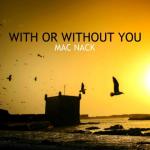 album image With or Without You With or Without You (Tropical House Mix) - Single