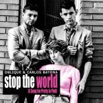 album image You Are Gold (A Song For Pretty In Pink) (Elite) Stop the World (A Song for Pretty in Pink) - EP