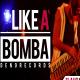Like a bomba - Denorecords