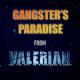 Baltic House Orchestra - Gangster's Paradise (From "Valerian and the City of a Thousand Planets")