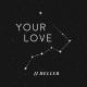 JJ Heller - Your Love