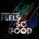 Sonique, Ramiro - It Feels So Good (Sonique vs. Ramiro) [Damon Hess Club Mix]