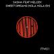 Sasha feat. Melody - Sweet Dreams (Hola Hola Eh) (Radio Edit)