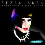 album image İhanetten Geri Kalan Biraz Pop Biraz Sezen Remix
