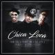 The Jota C, Puerko Fino, Danny Paz feat. Chesterzeta - Chica Loca