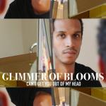 album image Glimmer of Blooms - Cant Get You out of My Head (remix ot dimona) Can't Get You out Of My Head - Single