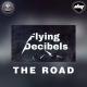 Flying Decibels - The Road (Effective Radio Remix)