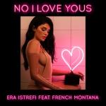 album image No I Love Yous No I Love Yous (feat. French Montana) - Single