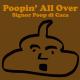 Signor Poop Di Caca - Poopin' All Over