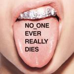 album image Lemon NO ONE EVER REALLY DIES