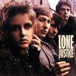 album image Ways To Be Wicked Lone Justice