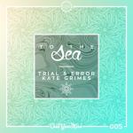album image To the Sea To the Sea - Single