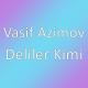 Fit.Az Vasif Azimov - Vasif Azimov - Deliler Kimi 2017 Fit.Az Tam Loqosuz