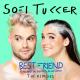 SOFI TUKKER feat. NERVO, The Knocks, ALISA UENO - Best Friend