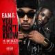 F.A.M.E. feat. Shy Glizzy - You Don't Know