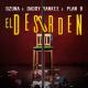 Plan B, Daddy Yankee, Ozuna - El Desorden