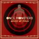Once Monsters - Topic - Heroes of Today