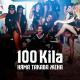 100 Kila - Няма такава жена