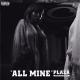 PLAZA - All Mine