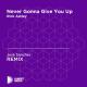 Softmal, Nytron - Never Gonna Give You Up (2K22 Mix) [vk.com/retro_remixes]