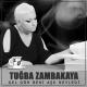 Tugba Zambakkaya - Gel Gor Beni Ask Neyledi (BRB)