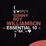 album image Ninety Nine Essential 10: Sonny Boy Williamson