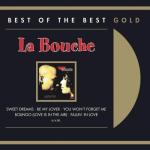 album image Sweet Dreams La Bouche: Greatest Hits - Best of the Best Gold