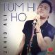 Zahid Ali - Tum He Ho