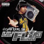 album image U Neva Know (Feat. Butch Cassidy) U Gotta Feel Me