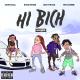 Bhad Bhabie & YBN Nahmir, Rich the Kid, Asian Doll, Danielle Bregoli - Hi Bitch (Remix)