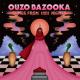 Ouzo Bazooka - Turkum